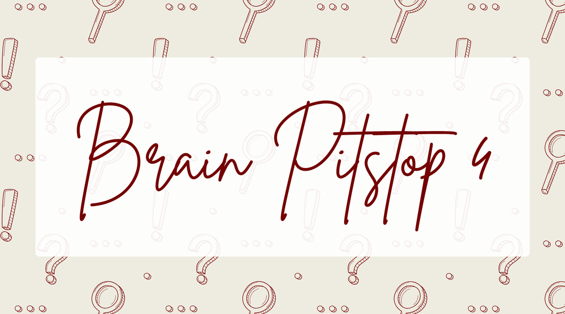 Brain Pitstop 4