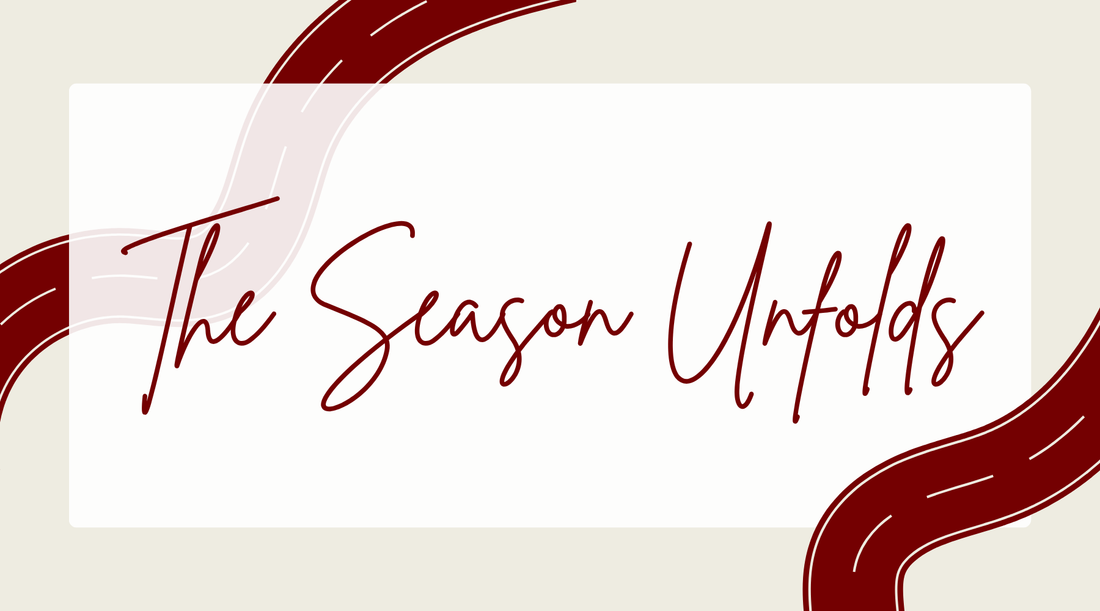 03:The Season Unfolds
